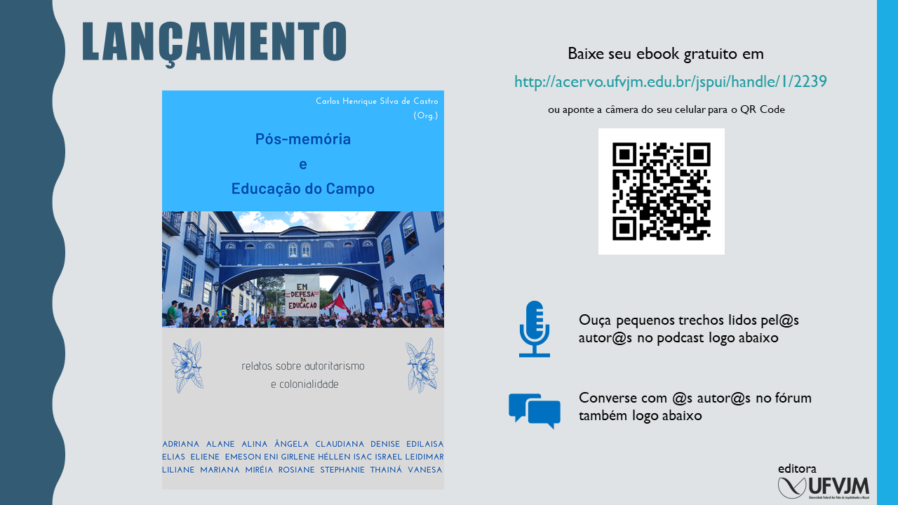 Cartaz de lançamento do Pós-memória e Educação do Campo: relatos de autoritarismo e Colonialidade