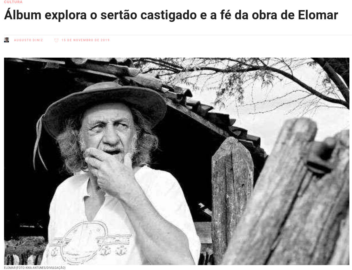 Cultura: Álbum explora o sertão castigado e a fé na obra de Elomar/Augusto Diniz/15 de novembro de 2019